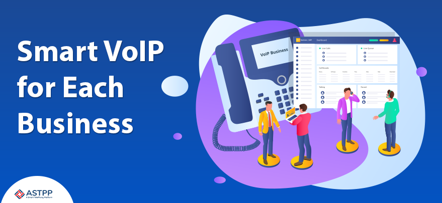 Smart VoIP for Each Business