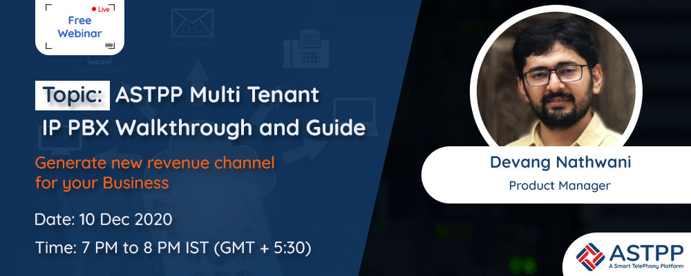 ASTPP Multi Tenant Webinar