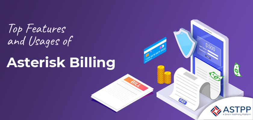 Asterisk Billing - Top Features and It's Usages