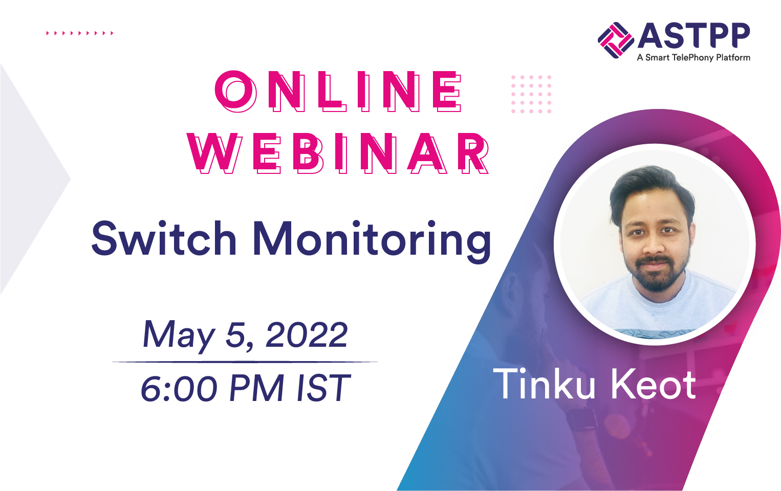 ASTPP Switch Monitoring Webinar