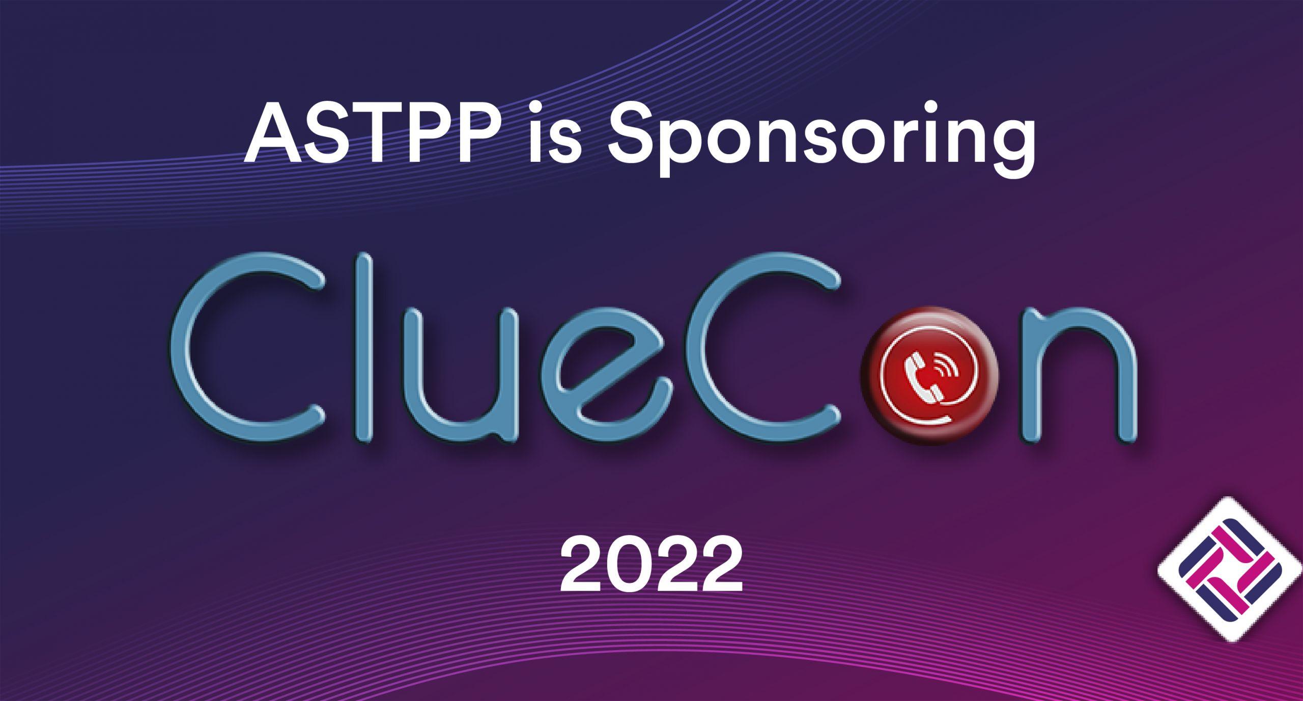 ASTPP is Sponsoring ClueCon 2022