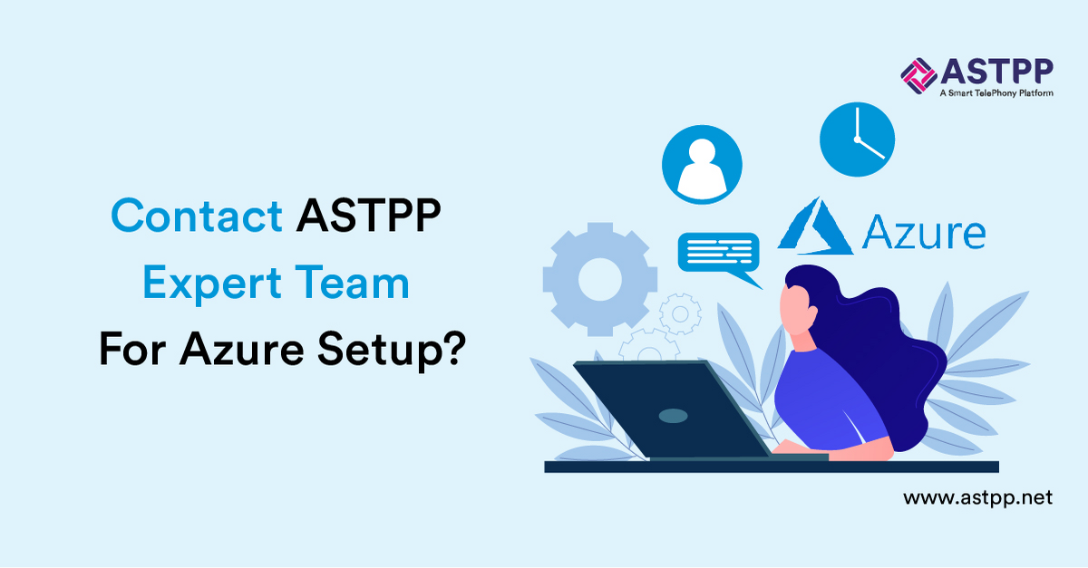 How Can Team ASTPP Help with Azure Setup?