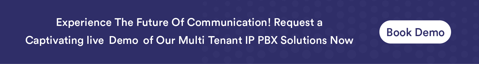 Multi Tenant IP PBX Solution Demo Strip